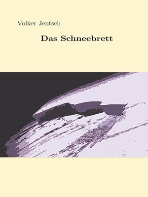 cover image of Das Schneebrett